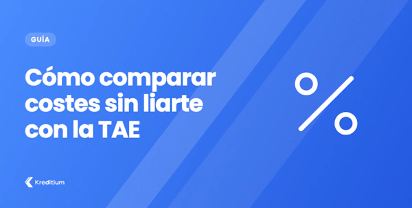 Cómo comparar los costes de un préstamo a corto plazo sin liarte con la TAE