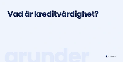 Vad är kreditvärdighet?