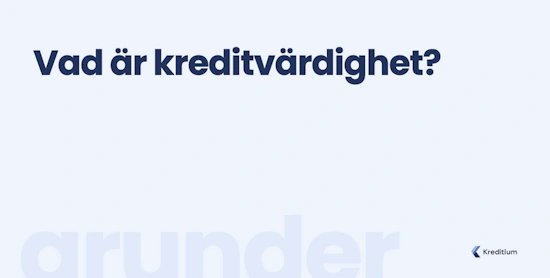 Vad är kreditvärdighet?