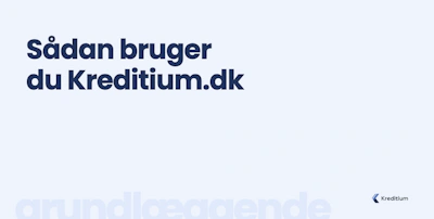 Sådan bruger du Kreditium.dk