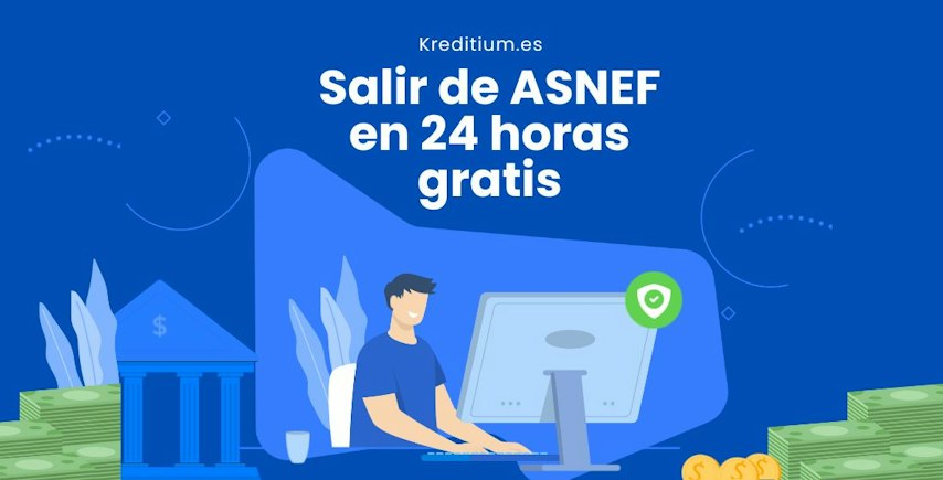 Salir de ASNEF en 24 horas gratis