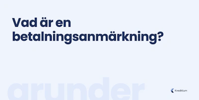 Vad är en betalningsanmärkning?