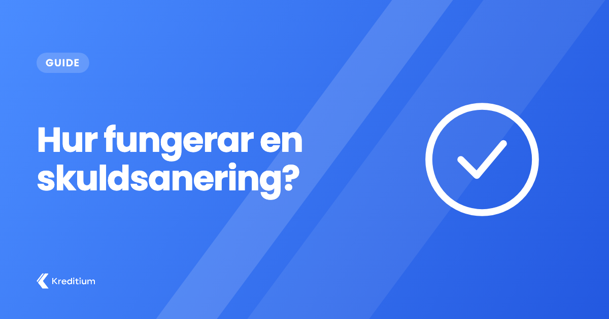 Hur fungerar en skuldsanering?