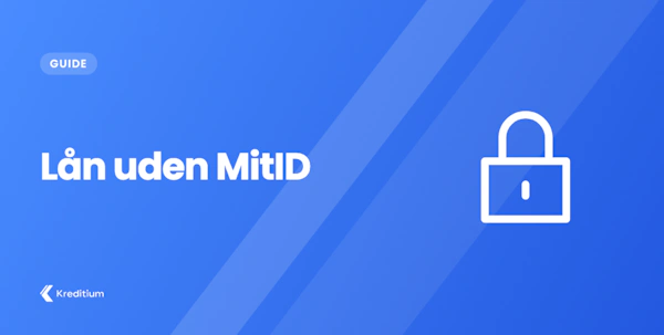 Lån uden MitID
