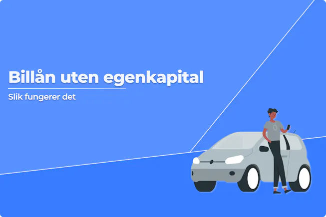 Billån uten egenkapital