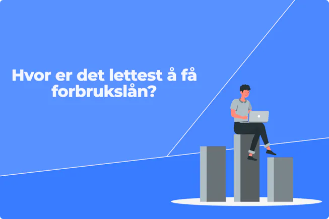Lettest å få forbrukslån