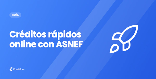 Créditos rápidos online al instante con ASNEF