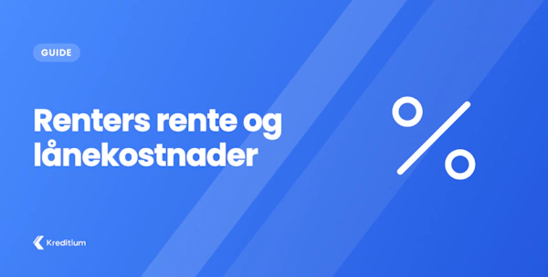 Renters Rente og dens påvirkning på lånekostnader
