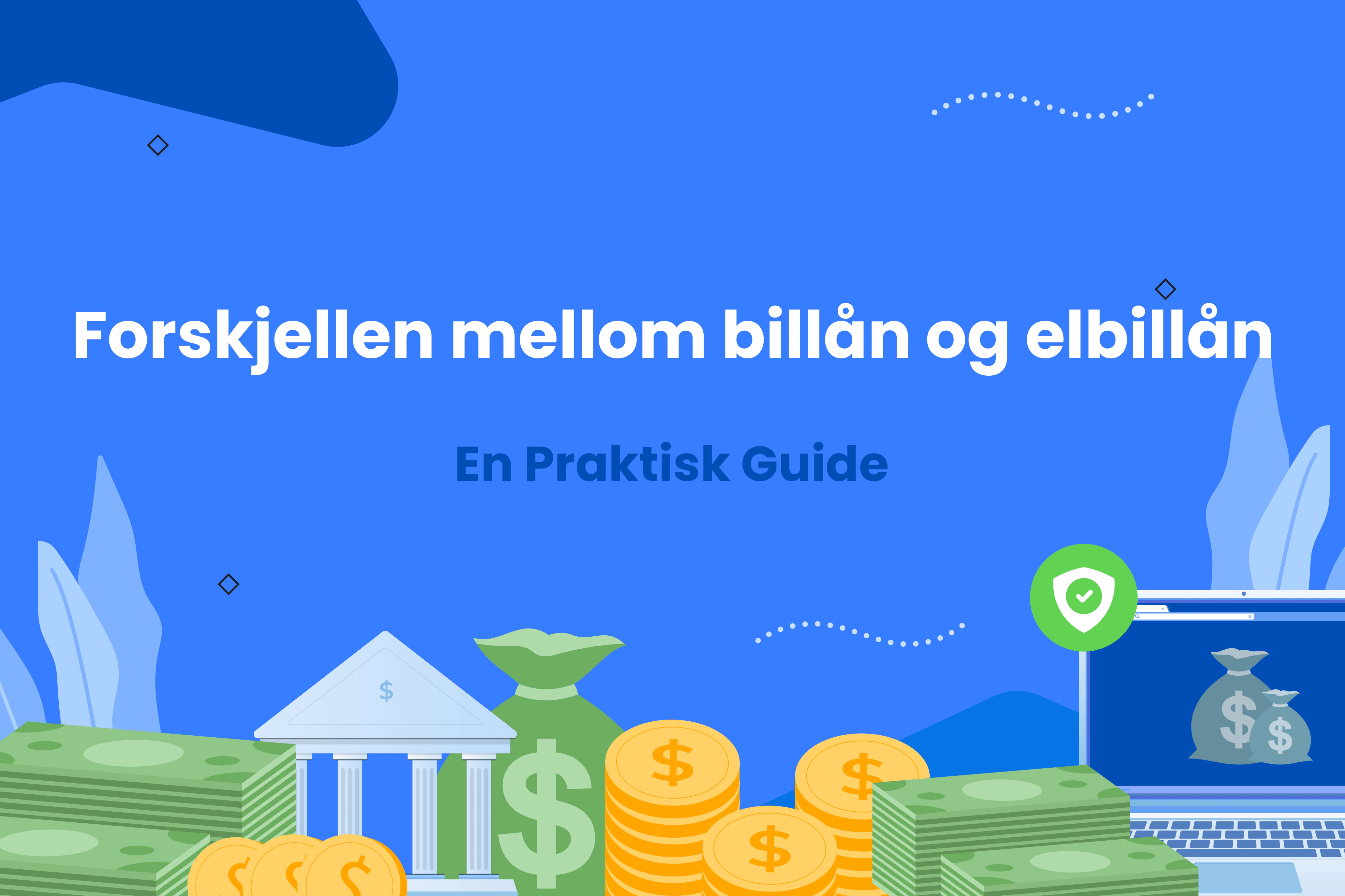 Forskjellen mellom billån og elbillån