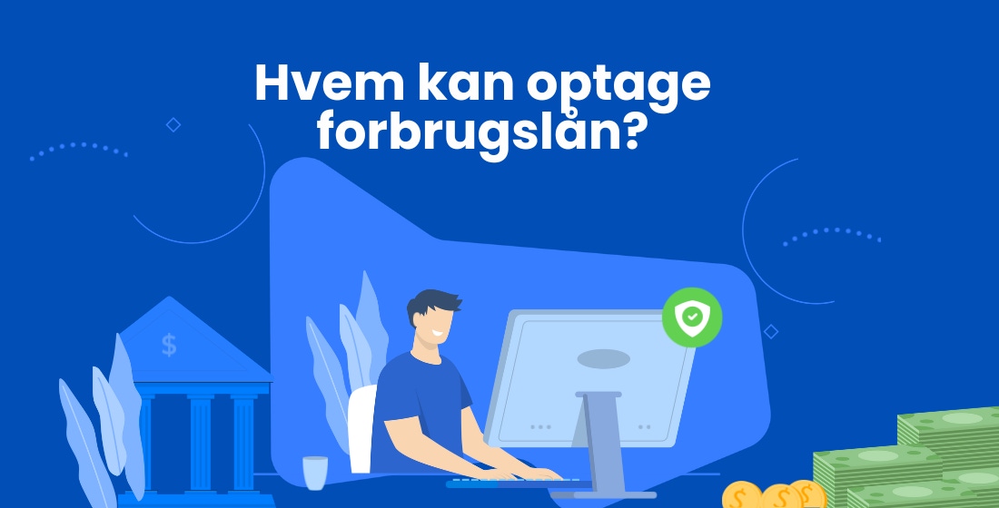 Hvem kan optage forbrugslån?