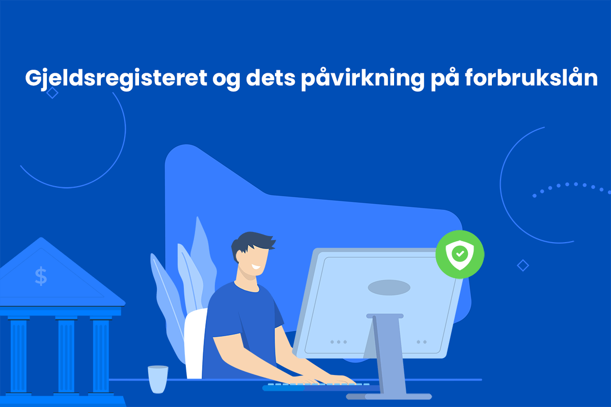 Gjeldsregisteret og dets påvirkning på forbrukslån