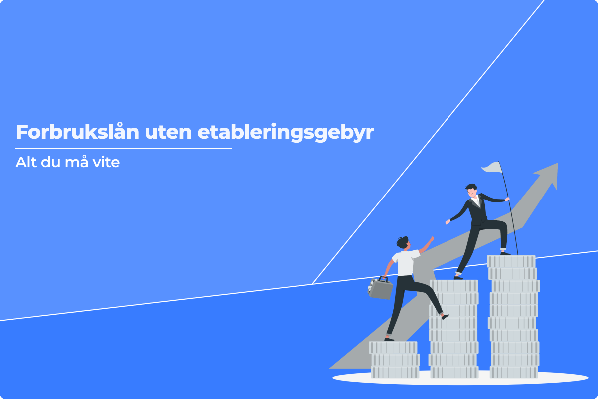 Forbrukslån uten etableringsgebyr