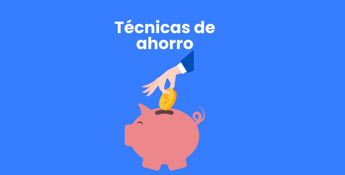 Técnicas de ahorro