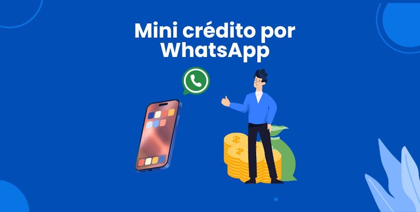 Mini crédito por WhatsApp