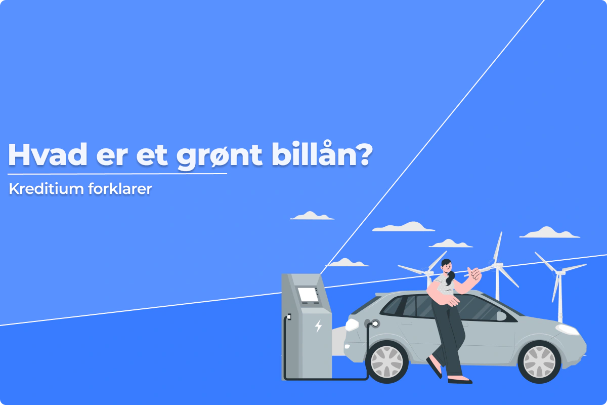 Hvad er et grønt billån?