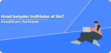 Hvad betyder indfrielse af lån?