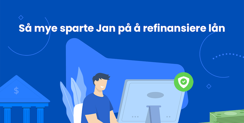 Så mye sparte Jan på å refinansiere lån