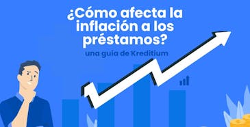 Cómo afecta la inflación a los préstamos