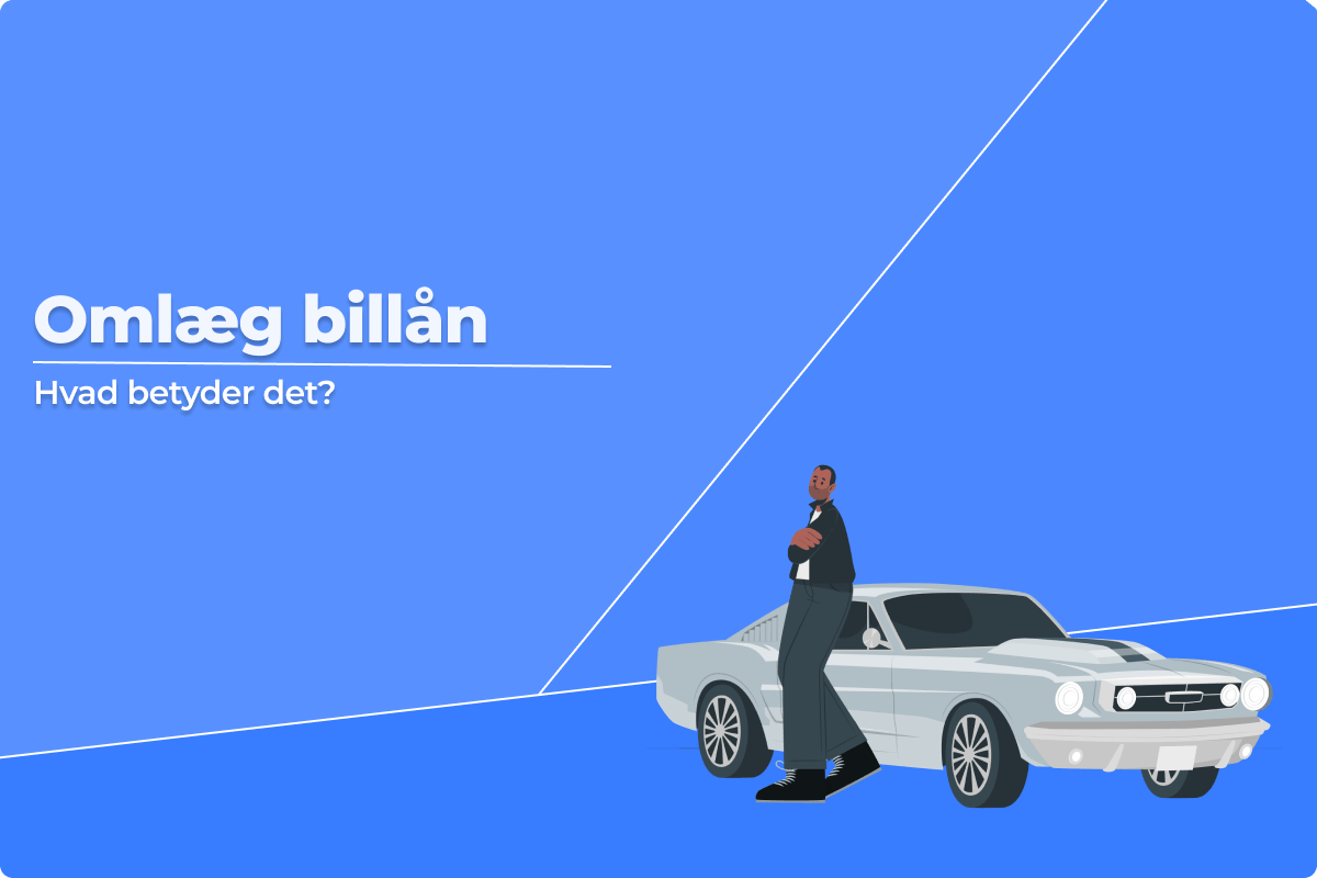 Guide Omlæg billån