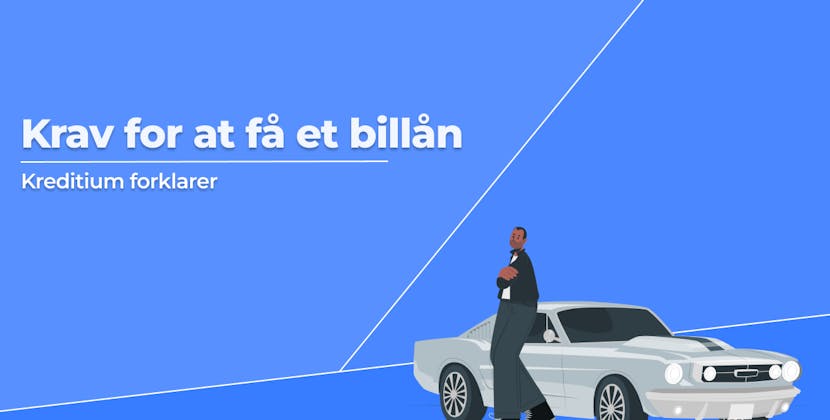 Hvad kræves der for at få et billån