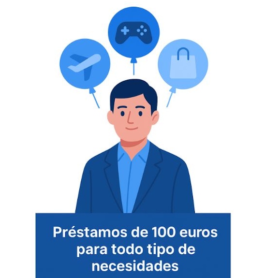 Préstamos de 100 euros para todo tipo de necesidades