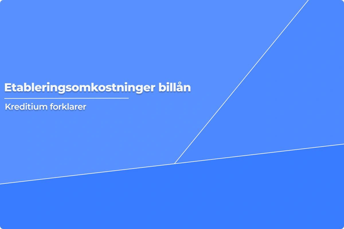 Etableringsomkostninger på billån