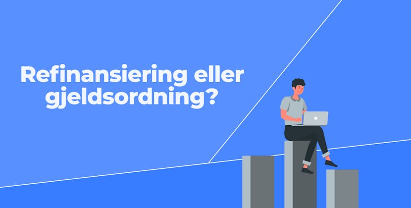 Refinansiering eller gjeldsordning?