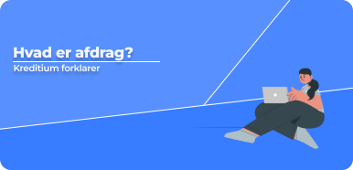 Hvad er afdrag?