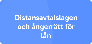 Distansavtalslagen och ångerrätt för lån