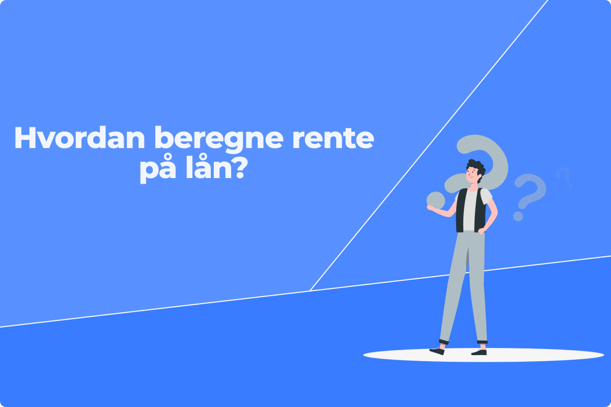 Hvordan beregne rente på lån