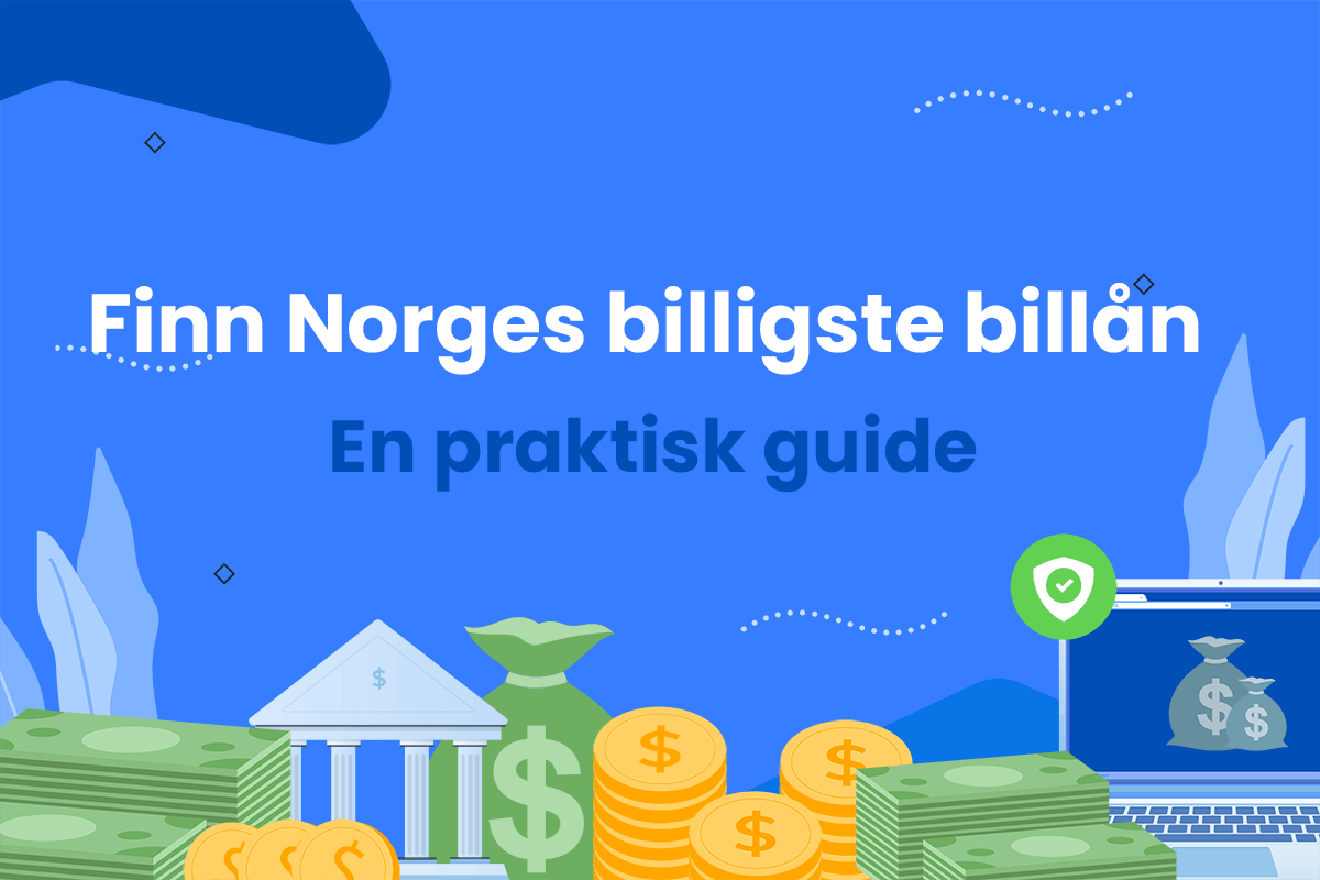 Finn Norges billigste billån: En praktisk guide