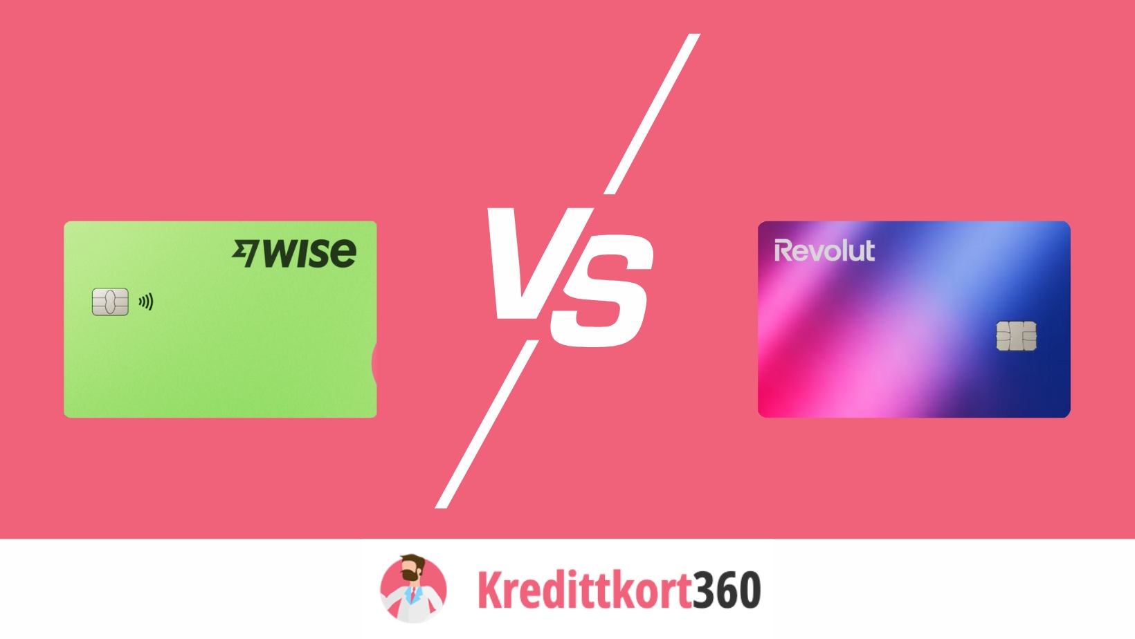 Wise vs Revolut