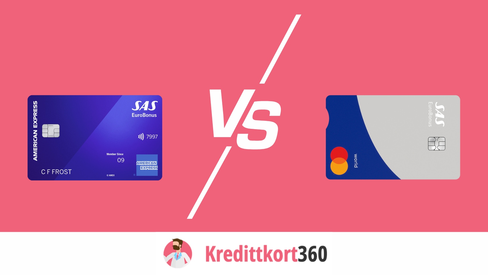 SAS Amex eller SAS Mastercard kredittkort