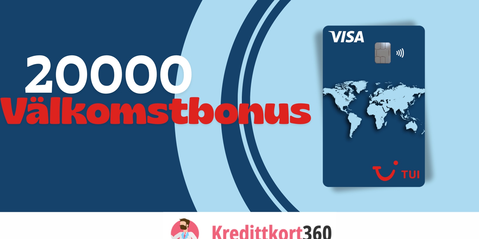 Kampanj hos TUI Card – Få 20 000 poäng