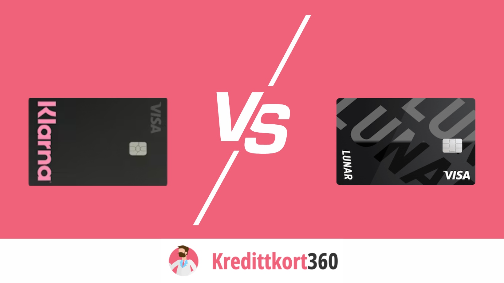 Klarnakortet vs Lunar Standard