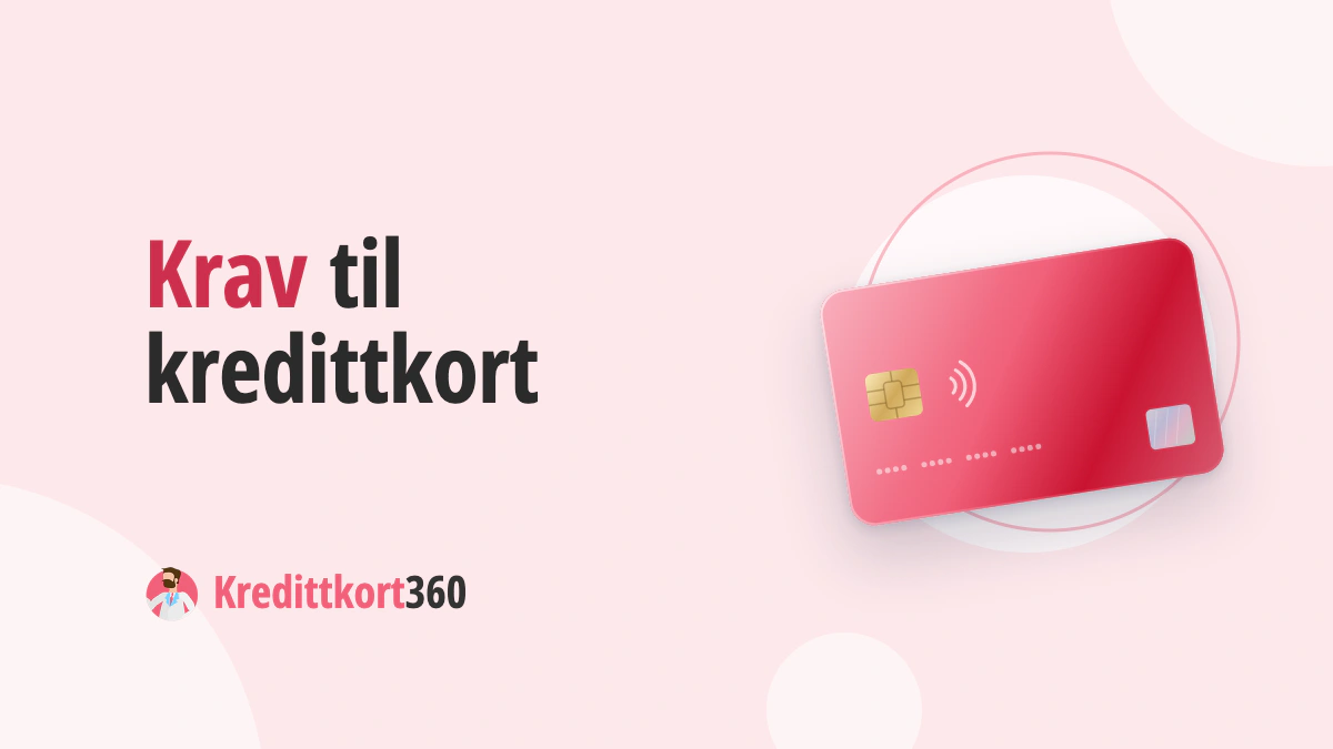 Krav til kredittkort