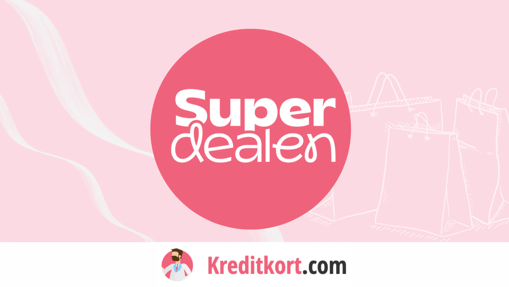 Så fungerar Superdealen