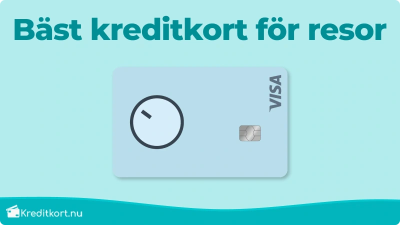 Bästa kreditkortet för resor
