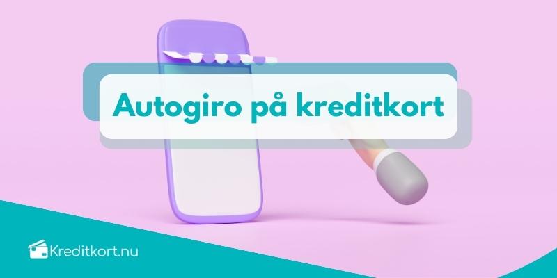Autogiro kreditkort