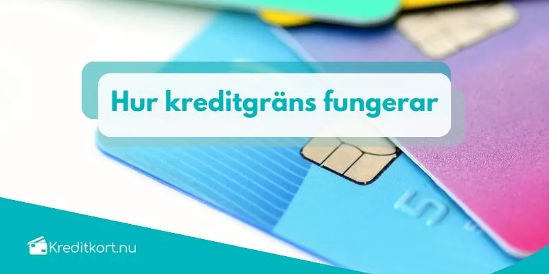 Hur kreditgräns fungerar