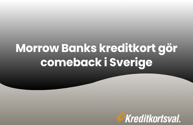 Morrow Bank kreditkort i Sverige