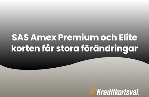 SAS Amex kreditkorten ändras
