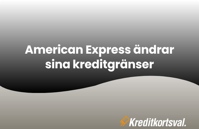 Amex nya kreditgränser
