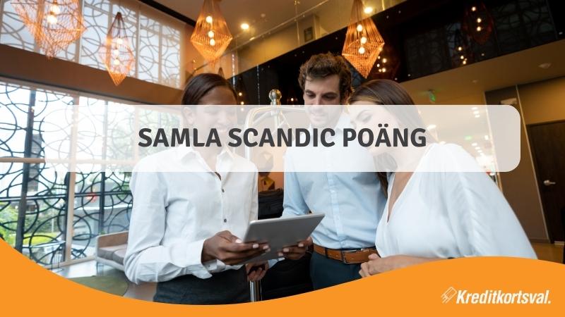 Samla Scandic Poäng