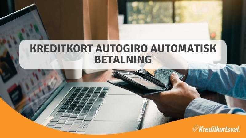 Kreditkort autogiro automatisk betalning