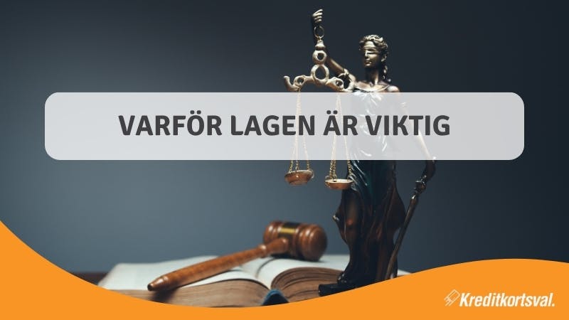 Varför lagen är viktig