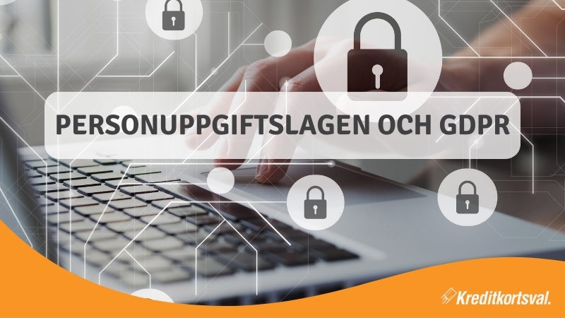 Personuppgiftslagen (1998:204) och GDPR