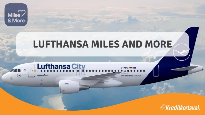 Lufthansa Miles and More