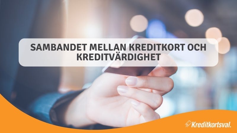 Öka kreditvärdighet med kreditkort