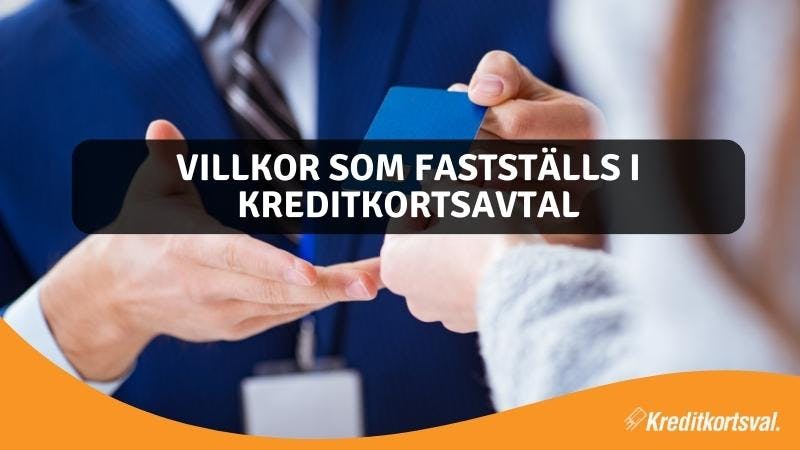 Villkor som fastställs i kreditkortsavtal